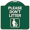 Signmission Please Dont Litter Heavy-Gauge Aluminum Architectural Sign, 18" x 18", GW-1818-9936 A-DES-GW-1818-9936 - alternate 1